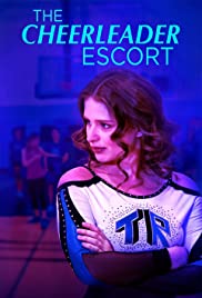 ดูหนังออนไลน์ฟรี The Cheerleader Escort (2019) คุ้มกันเชียร์ลีดเดอร์ (ซาวด์แทร็ก)