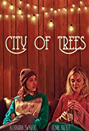 ดูหนังออนไลน์ฟรี City of Trees (2019) เมืองแห่งต้นไม้