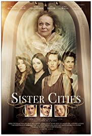ดูหนังออนไลน์ฟรี Sister Cities (2016) ซิสเตอร์ ซิติส์