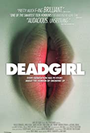 ดูหนังออนไลน์ฟรี Deadgirl (2008) ศพยั่วสวาท