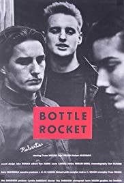 ดูหนังออนไลน์ฟรี Bottle Rocket (1994) บัทเทิล ร็อคเกท (ซาวด์ แทร็ค)