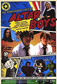 ดูหนังออนไลน์ฟรี The Dangerous Lives of Altar Boys (2002) เดอะ แดนเจอรัส ไลฟ์ ออฟ อัลต้า บอยส์ (ซาวด์ แทร็ค)