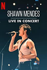 ดูหนังออนไลน์ฟรี Shawn Mendes Live in Concert (2020) ชอว์น เมนเดส ไลฟ์อินคอนเสิร์ต (ซาวด์ แทร็ค)