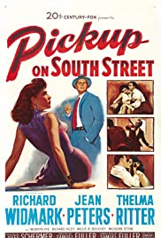 ดูหนังออนไลน์ฟรี Pickup on South Street (1953)  พิคอัพออนเซาวน์สตรีท