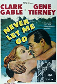 ดูหนังออนไลน์ฟรี Never Let Me Go (1953) เนเวอร์เล็ท มีโก