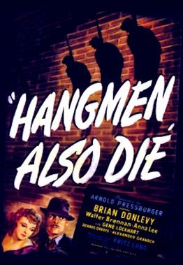 ดูหนังออนไลน์ฟรี Hangmen Also Die! (1943) แฮง’เมิน ออลโซ ได